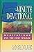 The Five-Minute Devotional: Meditations for the Busy Woman
