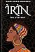 ÌRÌN: The Journey