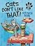 Cats Don't Like That! Activity Book