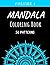 Mandala Coloring Book: 50 B...