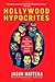 Hollywood Hypocrites
