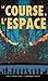 Course à l'espace