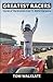 Greatest Racers: Stories of...