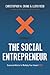 The Social Entrepreneur: Se...