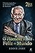 O Homem Mais Feliz do Mundo (Portuguese Edition)