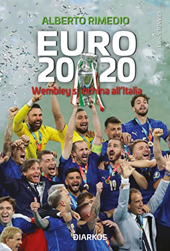Euro 2020. Wembley si inchina all'Italia (Italian Edition)