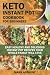 Keto Inѕtаnt Pоt Cооkbооk for beginners by Mark          Anthony