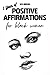 1 YEAR OF POSITIVE AFFIRMATIONS for BLACK WOMEN by Maya Morrison