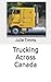 Trucking Across Canada