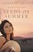 Seeds of Summer (Seasons of the Tallgrass, Book 2) by Deborah Vogts
