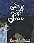 Song for the Sun by Caroline Root