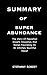 A SUMMARY OF SUPERABUNDANCE...