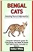 BENGAL CATS: Complete Pet O...