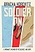 Soldier On: A Woman's Memoi...
