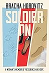 Soldier On by Bracha Horovitz
