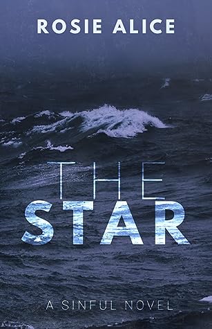 The Star (Sinful, #1)