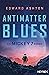 Antimatter Blues (Mickey7, #2)