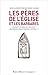 Les Pères de l'Eglise et le...