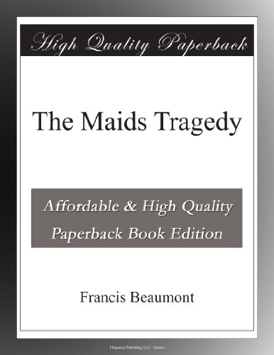 The Maids Tragedy