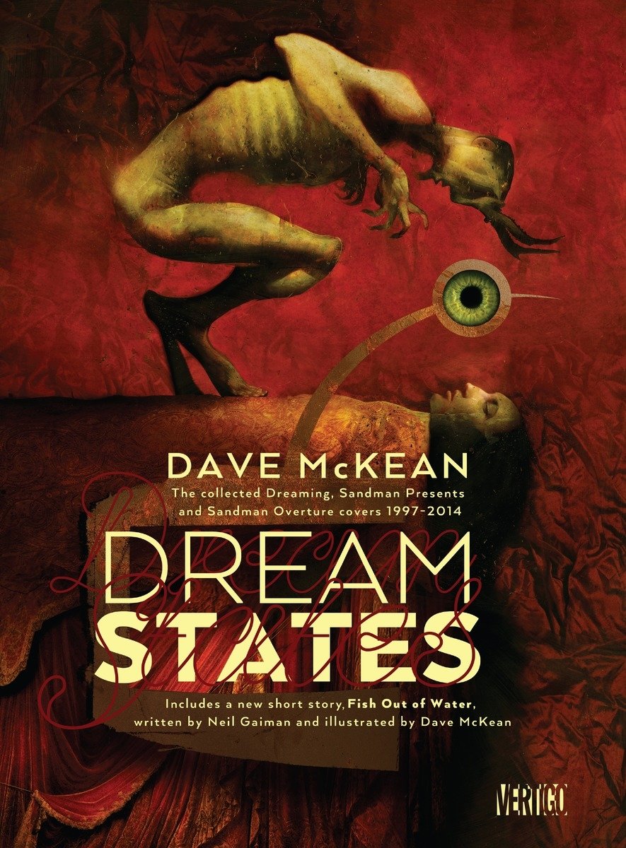 Dream States: The Collected Dreaming, Sandman Presents and Overture Covers 1997-2014 (Hardcover)