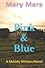 Pink & Blue: A Melody Winte...