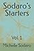 Sodaro's Starters: Vol 1