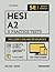 HESI A2 Practice Tests Workbook: Smart Edition Academy HESI Test Prep with 5 Full Length Practice Tests Both In Book + Online, 1,500 Realistic ... subjects for the HESI Admissions Assessment