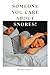 Someone You Care About Snor...