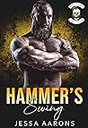 Hammer's Swing by Jessa Aarons
