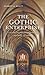 The Gothic Enterprise: A Guide to Understanding the Medieval Cathedral
