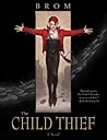 The Child Thief: ...
