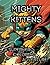 Mighty Kittens: A Superhero...