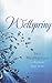 Wellspring: 365 Meditations to Refresh Your Soul