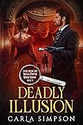 Deadly Illusion
