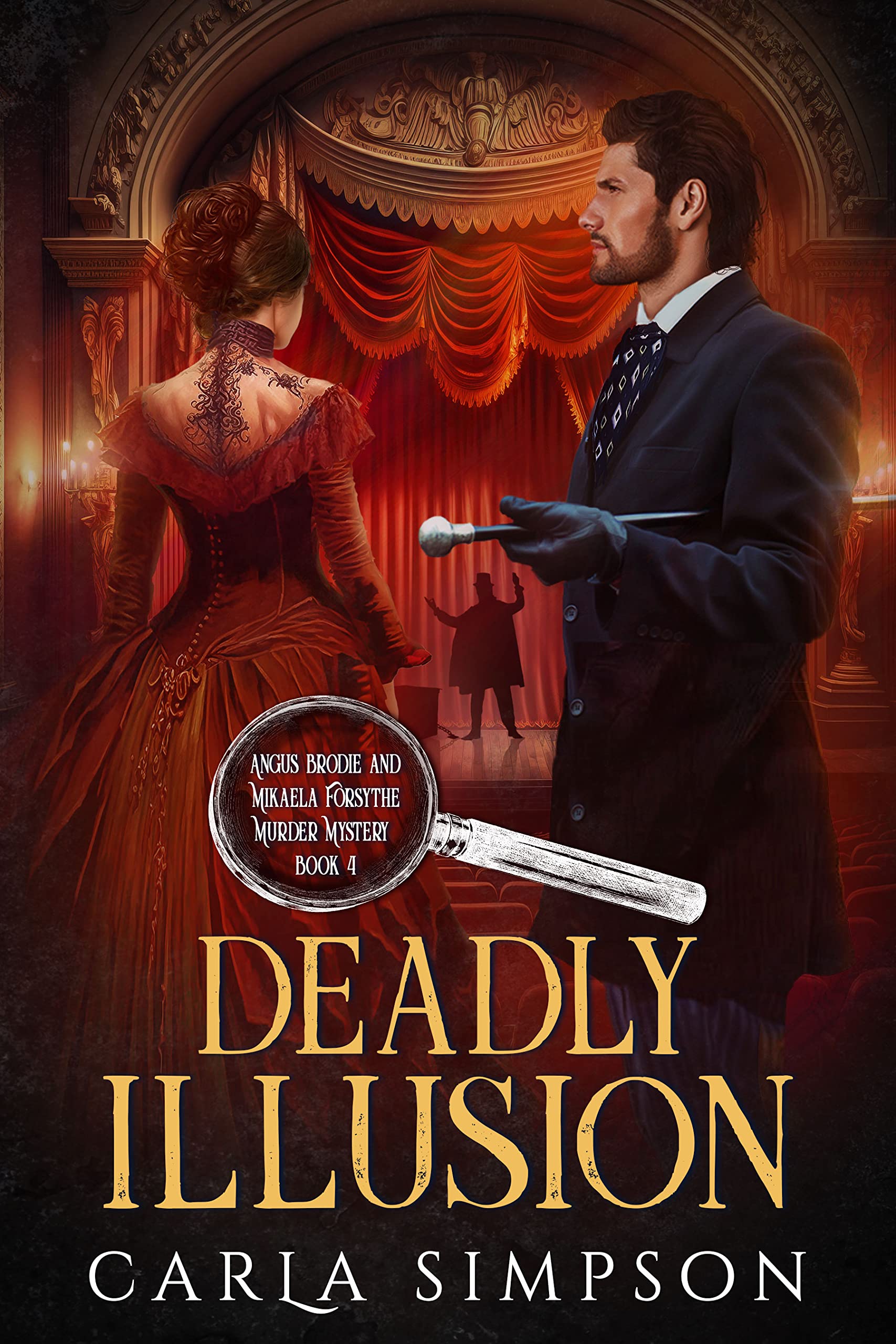 Deadly Illusion (Angus Brodie & Mikaela Forsythe #4)
