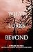 What Lurks Beyond: Volume 5