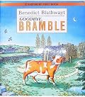 Goodbye, Bramble
