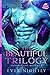 The Beautiful Trilogy by Ever Nightly