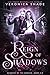 Reign of Shadows (Academy of the Damned #6)