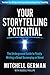 Your Storytelling Potential by Mitchell German