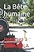 La Bête humaine: Hommage à ...