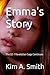 Emma's Story: The CE-7 Reve...