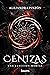 Cenizas (Fuego, #2)