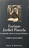 Enrique jardiel poncela (biog,) (Spanish Edition)