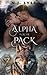 Alpha for the Pack: M/M/M/M/M/M Dark Romance Mpreg (The Stars of the Pack)