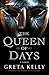 The Queen of Days
