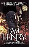 I Am Henry: A Com...