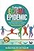 Ending the Eczema Epidemic: Surprising Solutions to Transform Your Child's Skin from Within