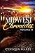 Midwest Chronicles Volume 2 by Cyniqua Maree