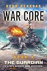 The Guardian (War Core #4)
